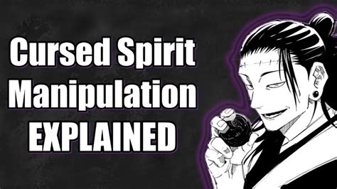Cursed spirit manipulation